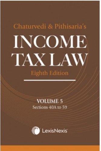 INCOME TAX LAW; VOL 5 (SECTION 40A TO 59)